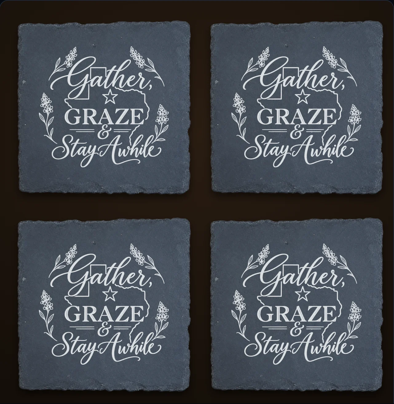 Slate coasters, set of 4 engraved with Gather, Graze and Stay Awhile